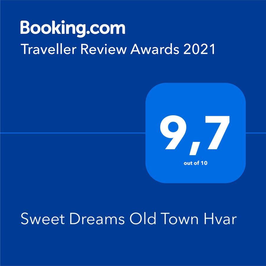 Sweet Dreams Old Town Hvar Χβαρ Εξωτερικό φωτογραφία